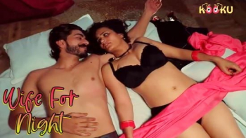 Wife For Night Complete Kooku Hot Web Series